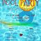 POOL  PARTY - WELCOME SUMMER